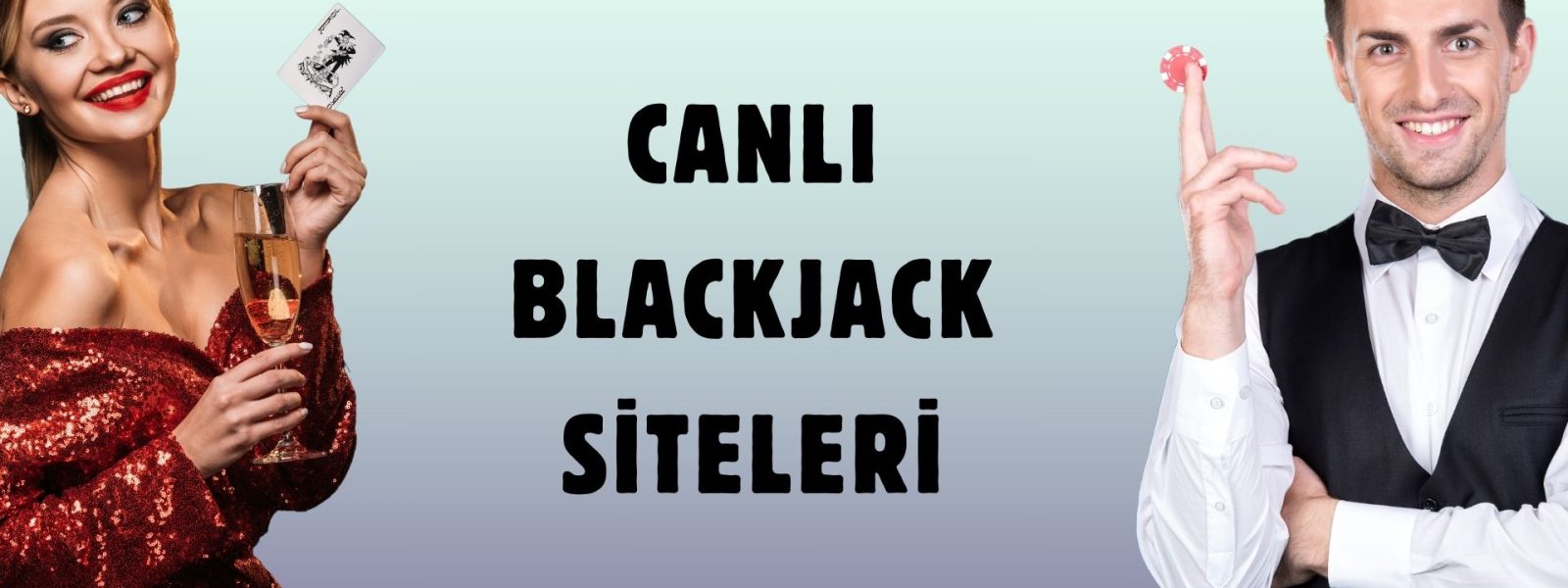 Canlı Blackjack Siteleri Girişi Öncesinde Oynamayı Öğren!